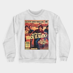 rock is back the vines Crewneck Sweatshirt